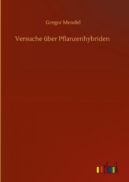 Versuche über Pflanzenhybriden