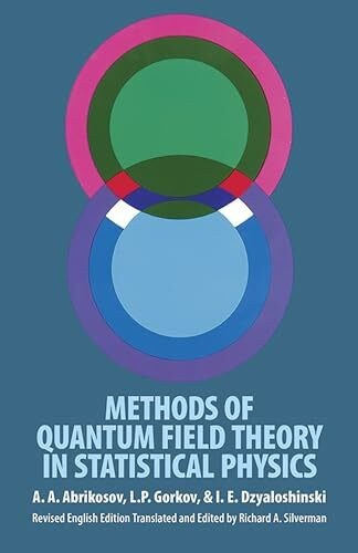 Methods of Quantum Field Theory in Statistical Physics (Selected Russian Publications in the Mathematical Sciences.)