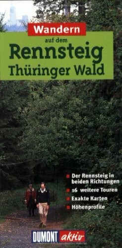 DuMont aktiv Wandern Rennsteig - Thüringer Wald (DuMont Wanderführer)