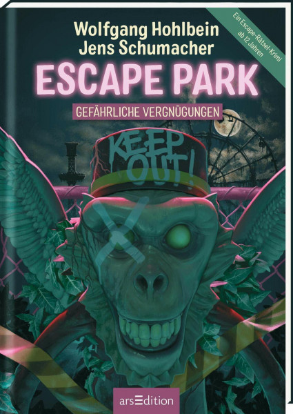 Escape Park – Gefährliche Vergnügungen: Ein Escape-Rätsel-Krimi ab 12 Jahren