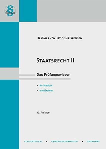 14420 - Skript Staatsrecht II: Das Prüfungswissen für Studium und Examen (Skripten - Öffentliches Recht)