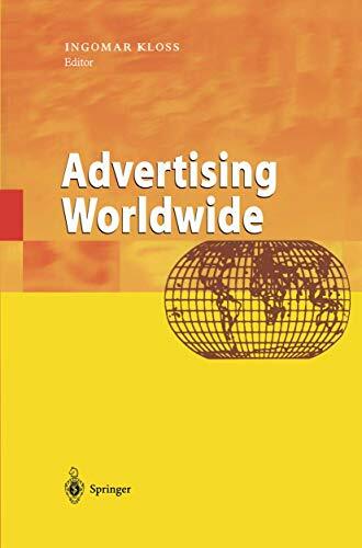 Advertising Worldwide: Advertising Conditions in Selected Countries Advertising Worldwide: Advertising Conditions in Selected Countries