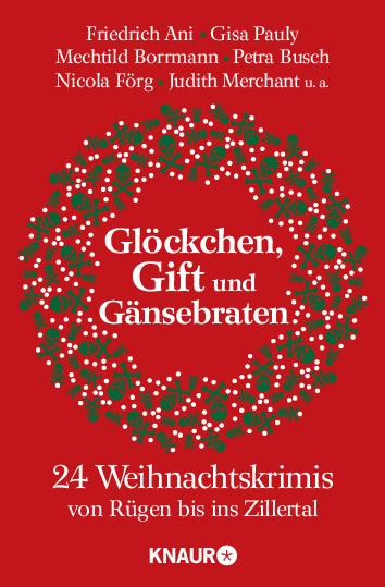 Glöckchen, Gift und Gänsebraten