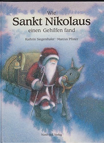 Wie Sankt Nikolaus einen Gehilfen fand