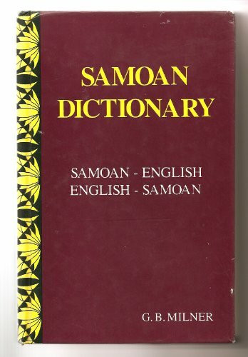 Samoan Dictionary: Samoan-English English-Samoan: Samoan-English-Samoan