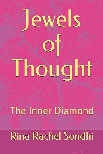Jewels of Thought: The Inner Diamond (The Inner Universe, Band 101)
