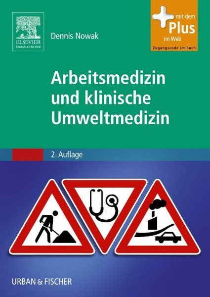 Arbeitsmedizin und klinische Umweltmedizin: mit Zugang zum Elsevier-Portal