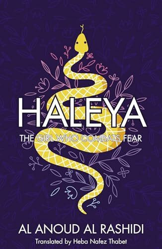 Haleya: The Girl Who Combats Fear (Nomad Arabic Translation)
