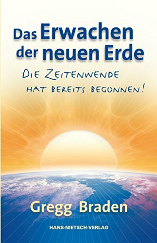 Das Erwachen der neuen Erde: Die Zeitenwende hat bereits begonnen!