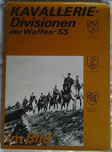 Kavallerie-Divisionen der Waffen-SS im Bild. Dt.-Engl