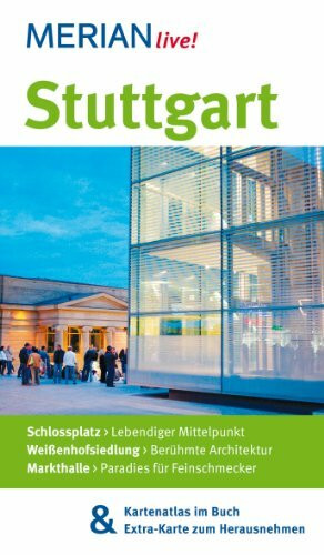 MERIAN live! Reiseführer Stuttgart: MERIAN live! – Mit Kartenatlas im Buch und Extra-Karte zum Herausnehmen
