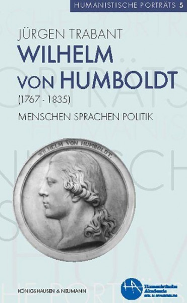 Wilhelm von Humboldt (1767-1835)