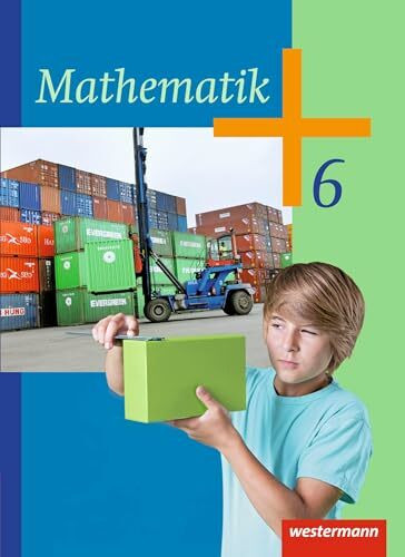 Mathematik - Ausgabe 2014 für Hessen, Rheinland-Pfalz und das Saarland: Schulbuch 6: Für die Klassen 6 und 7 - Ausgabe 2014 (Mathematik: Ausgabe 2014 ... in Hessen, Rheinland-Pfalz und dem Saarland)