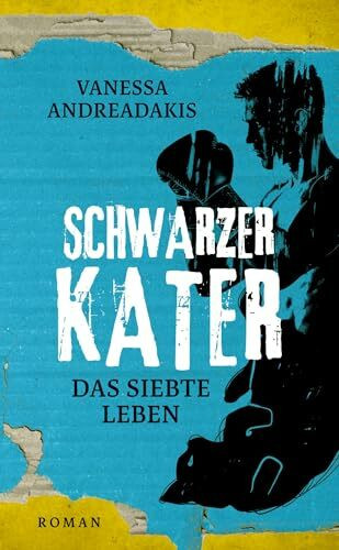 Schwarzer Kater: Das siebte Leben