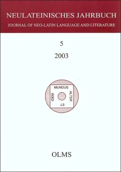 Neulateinisches Jahrbuch. Journal of the Neo-Latin Language and Literature