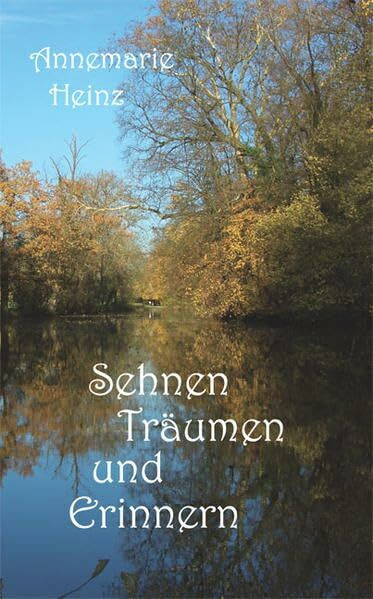 Sehnen, Träumen und Erinnern