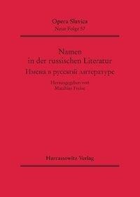 Namen in der russischen Literatur Imena v russkoj literature