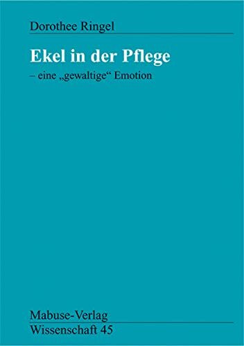 Ekel in der Pflege