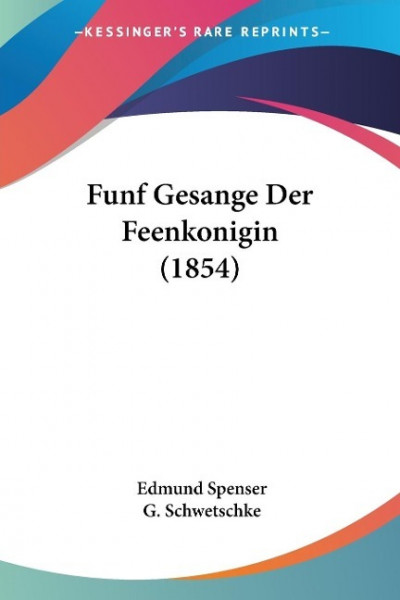 Funf Gesange Der Feenkonigin (1854)