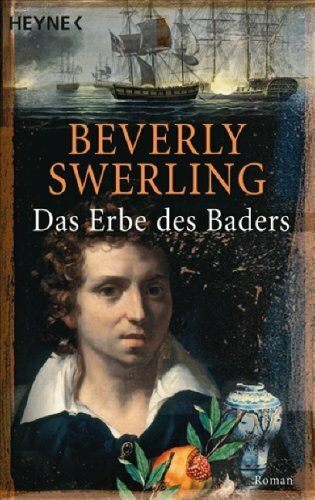 Das Erbe des Baders: Roman