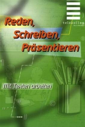 Reden, Schreiben, Präsentieren: Telekolleg