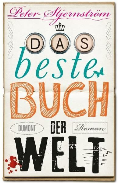 Das beste Buch der Welt: Roman