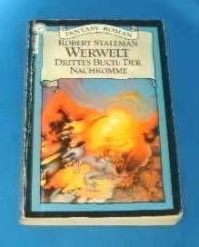 Werwelt III. Der Nachkomme. Fantasy- Roman.