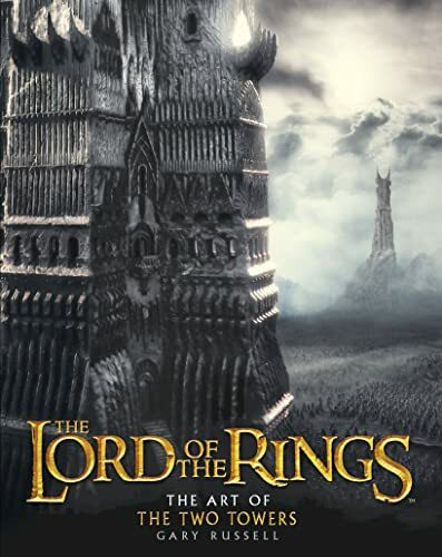 The Art of the "Two Towers" (The "Lord of the Rings")