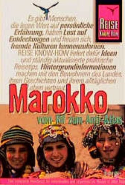 Marokko Reisehandbuch: Vom Rif zum Antiatlas (Reise Know How)