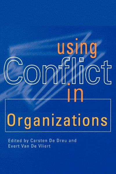 Using Conflict in Organizations