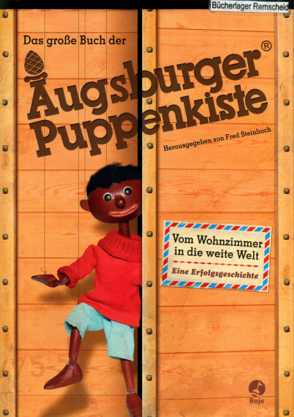 Das große Buch der Augsburger Puppenkiste