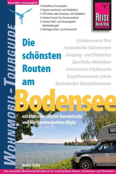 Reise Know-How Wohnmobil-Tourguide Bodensee mit Oberschwäbischer Barockstraße und Württembergischem