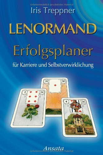 Lenormand Erfolgsplaner für Karriere und Selbstverwirklichung