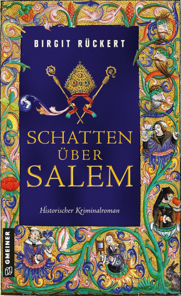 Schatten über Salem: Eine fast wahre Geschichte (Historische Romane im GMEINER-Verlag) (Zisterziensermönch Johannes)