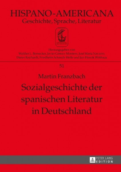 Sozialgeschichte der spanischen Literatur in Deutschland