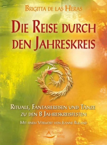 Die Reise durch den Jahreskreis