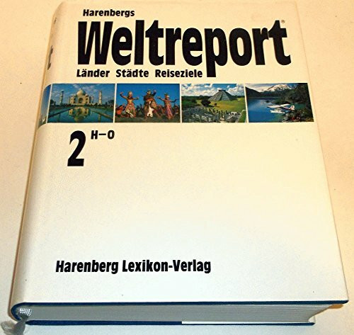 Harenbergs Weltreport. Länder, Städte, Reiseziele - 3 Bände