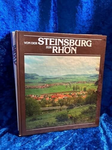 Von der Steinsburg zur Rhön