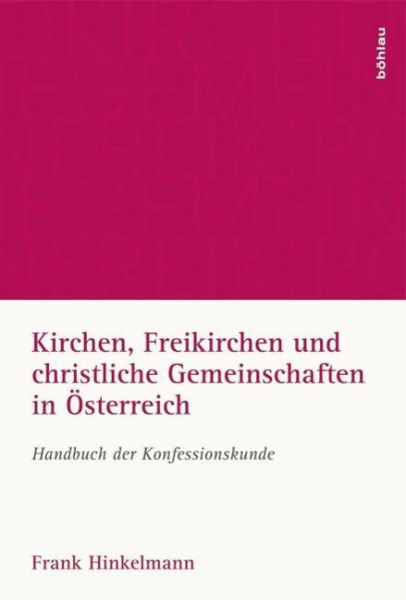 Kirchen, Freikirchen und christliche Gemeinschaften in Österreich