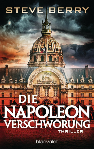 Die Napoleon-Verschwörung: Thriller (Cotton Malone, Band 5)