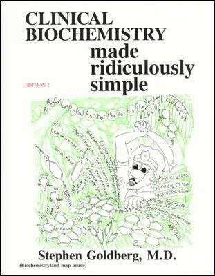 Clinical Biochemistry Made Ridiculously Simple