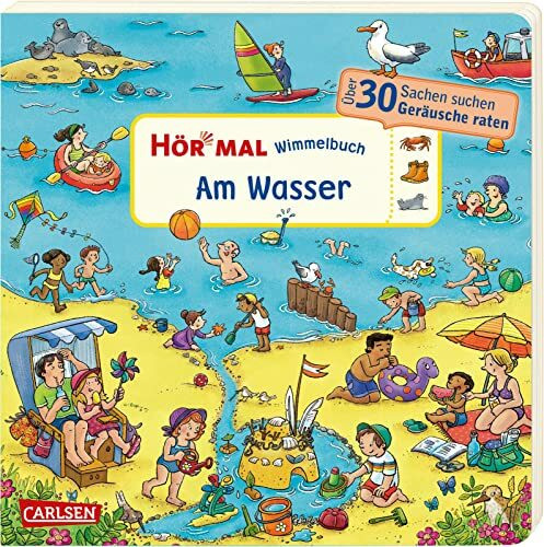 Hör mal (Soundbuch): Wimmelbuch: Am Wasser: Zum Hören, Suchen und Mitraten ab 2,5 Jahren. Ein wimmeliger Sachen-Suchen-Mitmachspaß