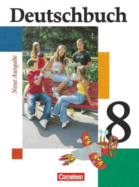 Deutschbuch Gymnasium - Allgemeine bisherige Ausgabe - 8. Schuljahr: Schulbuch
