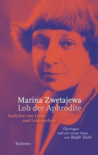 Lob der Aphrodite: Gedichte von Liebe und Leidenschaft