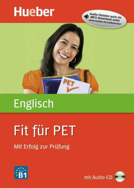 Fit für PET: Mit Erfolg zur Prüfung / Buch mit Audio-CD