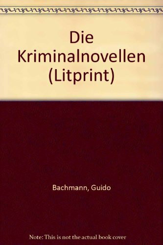 Die Kriminalnovellen (Litprint)