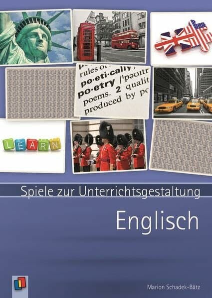 Englisch: Klasse 5-13 (Spiele zur Unterrichtsgestaltung)