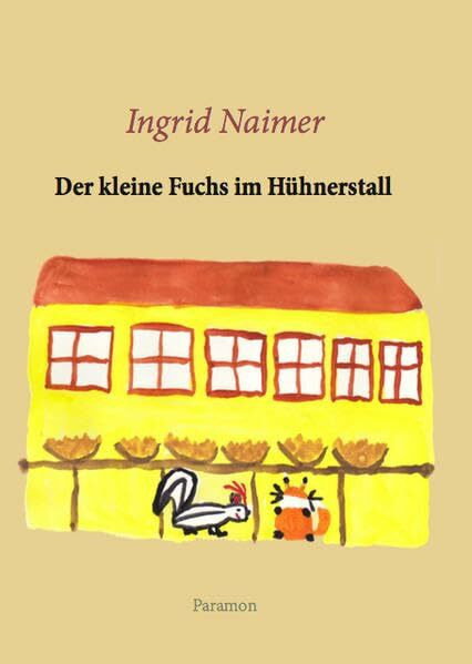 Der kleine Fuchs im Hühnerstall