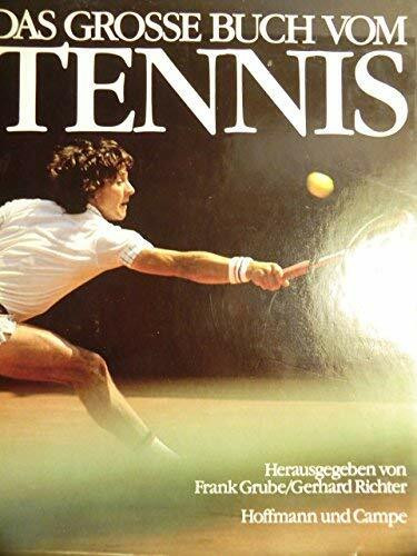 Das grosse Buch vom Tennis (Grossbildbände)