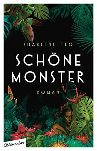 Schöne Monster: Roman